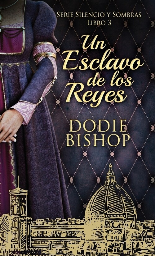 Un Esclavo de los Reyes (Hardcover, Edicion Estanda)