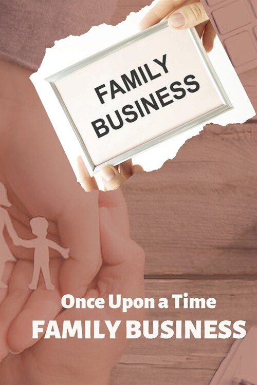 Once Upon a Time: Family Business (Paperback)