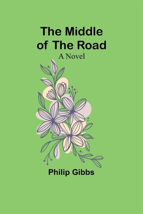 The Middle of the Road (Paperback)