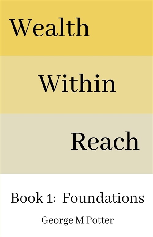 Wealth Within Reach (Paperback)