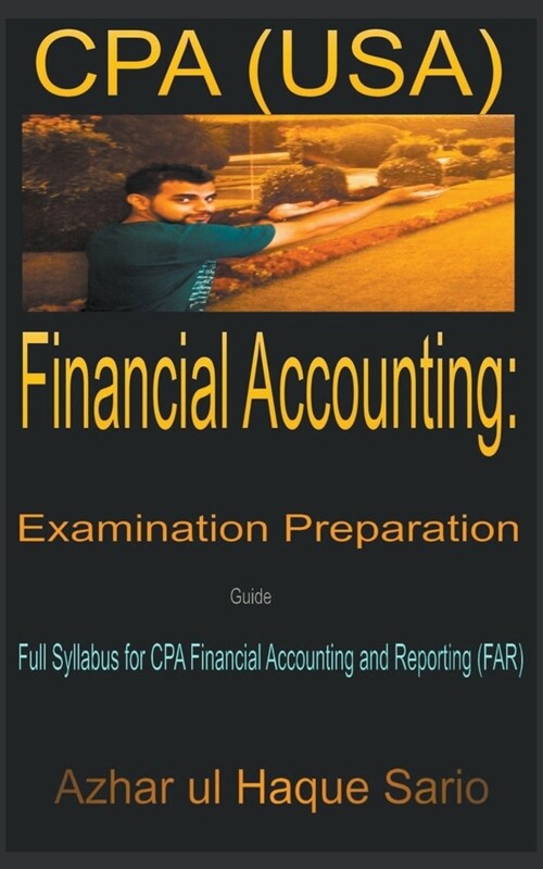 CPA (USA) Financial Accounting: Examination Preparation Guide (Paperback)