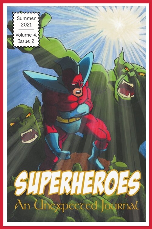 An Unexpected Journal: Superheroes (Paperback)