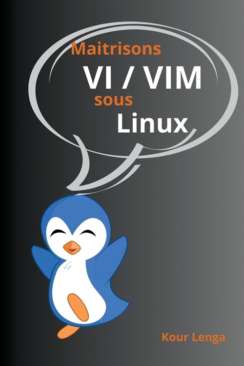 Maitrisons VI / VIM sous Linux (Paperback)