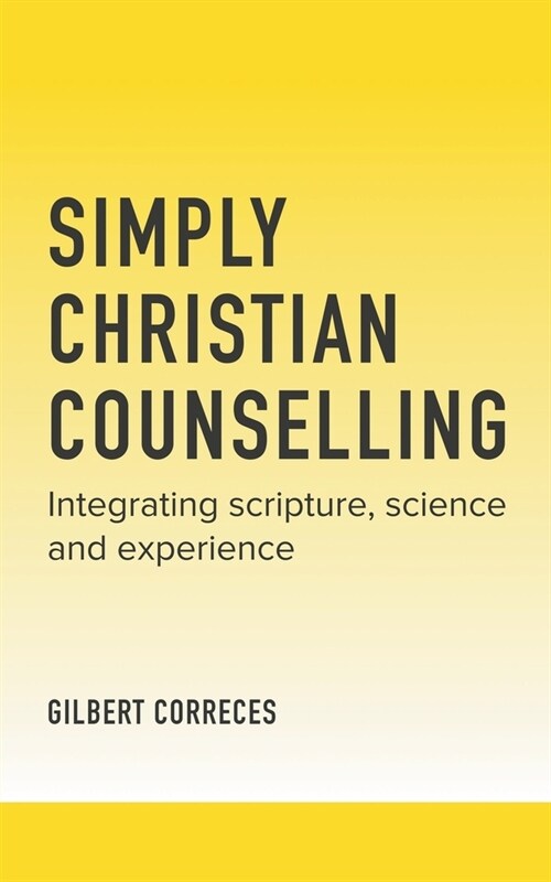 Simply Christian Counselling (Paperback)