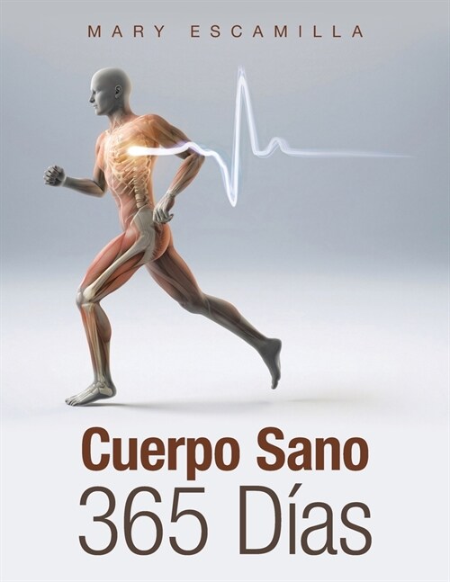 Cuerpo Sano 365 D?s (Paperback)