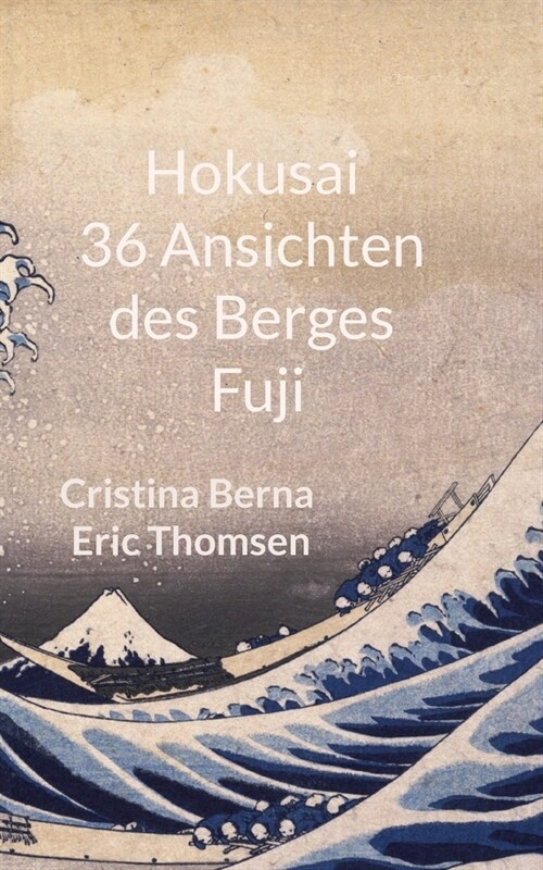 Hokusai 36 Ansichten des Berges Fuji (Paperback)