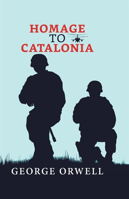 Homage to Catalonia (Hardcover)
