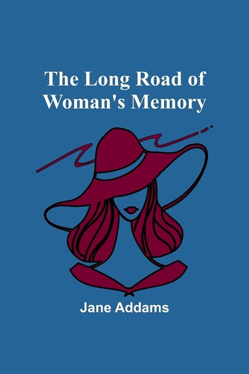 The long road of womans memory (Paperback)
