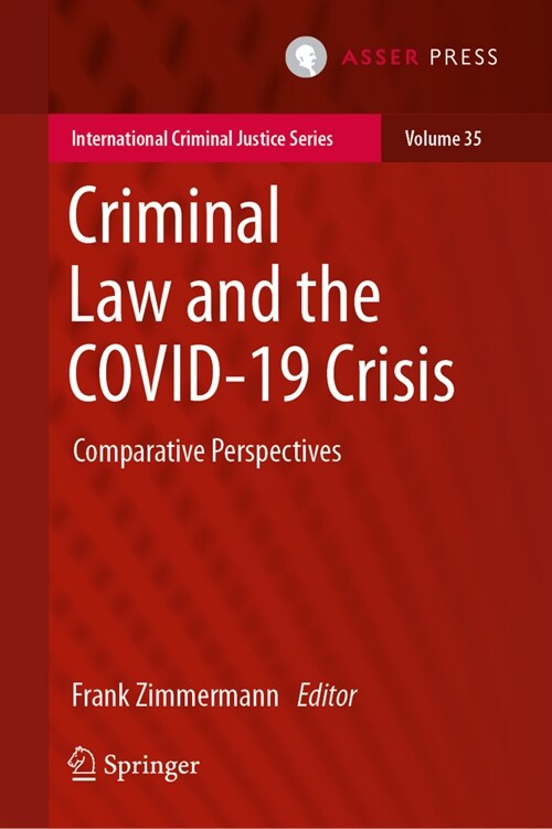Criminal Law and the Covid-19 Crisis: Comparative Perspectives (Hardcover, 2024)
