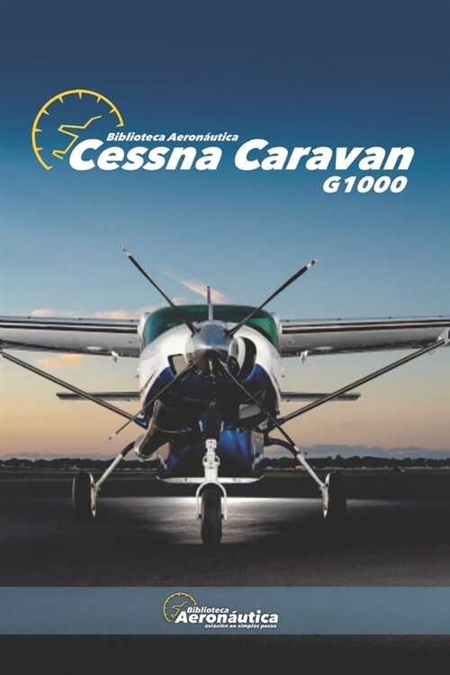 Cessna Caravan: G1000 (Paperback)
