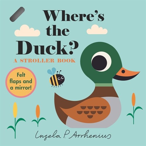 Wheres the Duck?: A Stroller Book (Board Books)