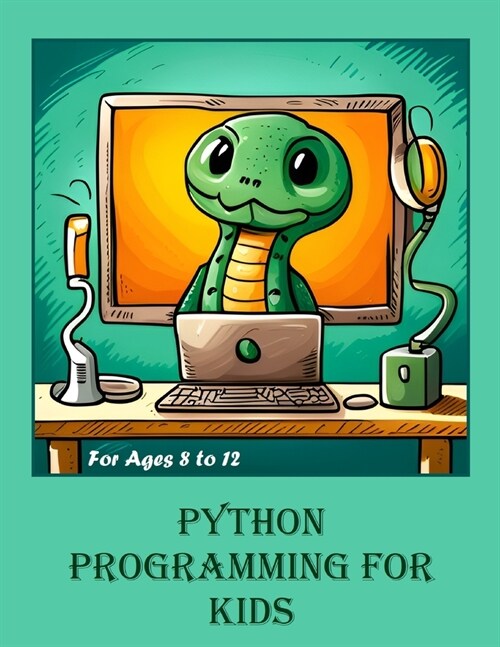 Python Programming for Kids (Paperback)