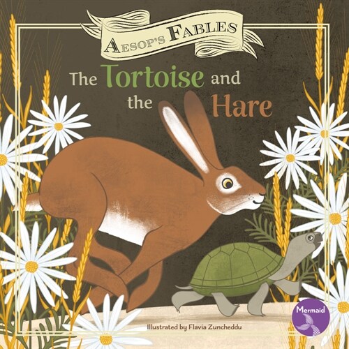 The Tortoise and the Hare (Hardcover)