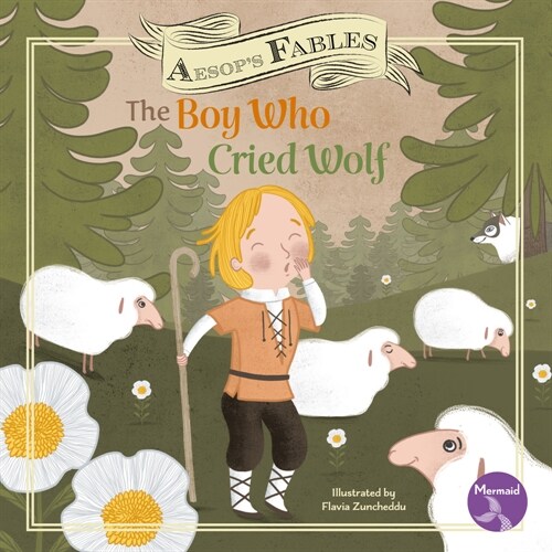 The Boy Who Cried Wolf (Hardcover)