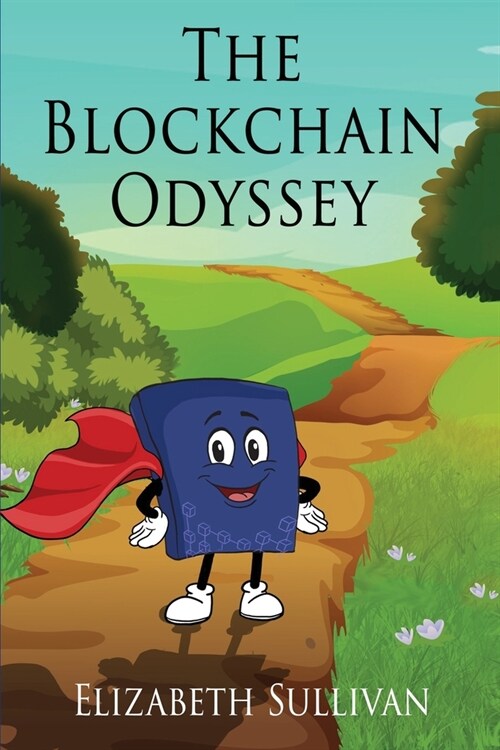 The Blockchain Odyssey (Paperback)