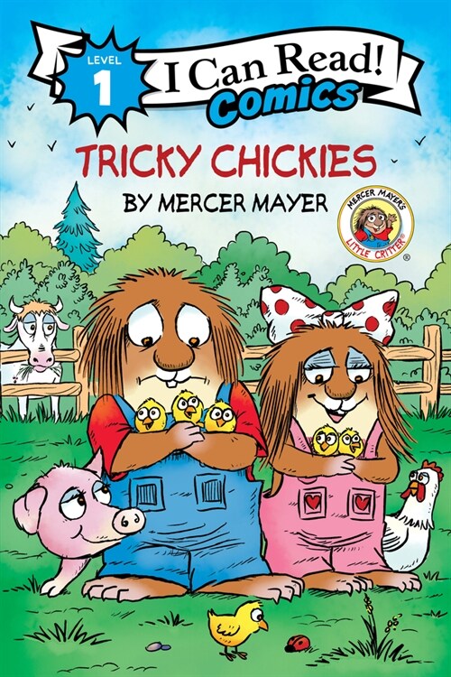 Little Critter: Tricky Chickies (Paperback)