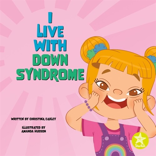 I Live with Down Syndrome (Hardcover)