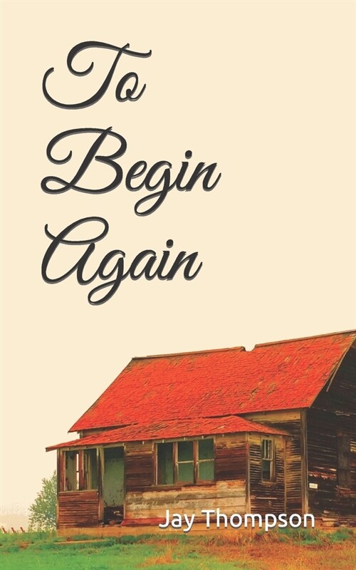 To Begin Again (Paperback)