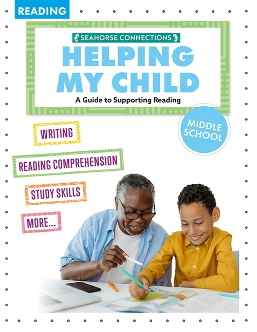 Helping My Child with Reading Middle School (Paperback)