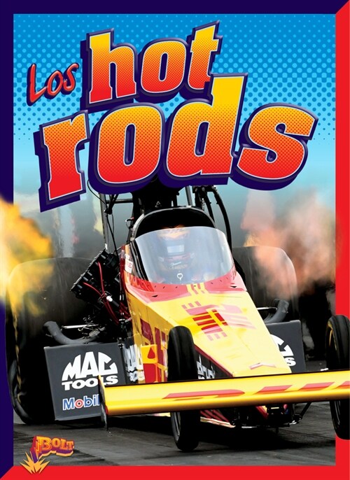 Los Hot Rods (Library Binding)
