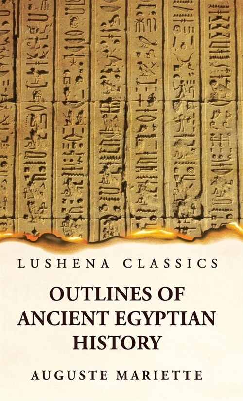Outlines of Ancient Egyptian History (Hardcover)