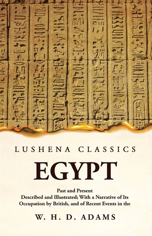 Egypt Past and Present (Paperback)