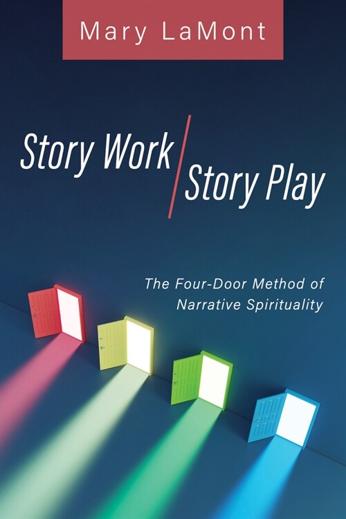 Story Work/Story Play (Paperback)