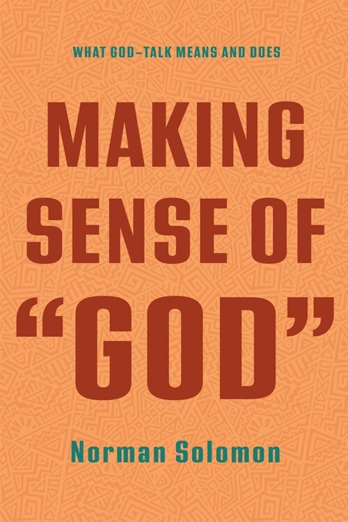 Making Sense of God (Paperback)