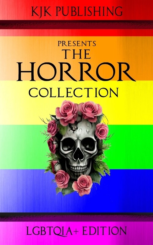 The Horror Collection: LGBTQIA+ Edition (Paperback)