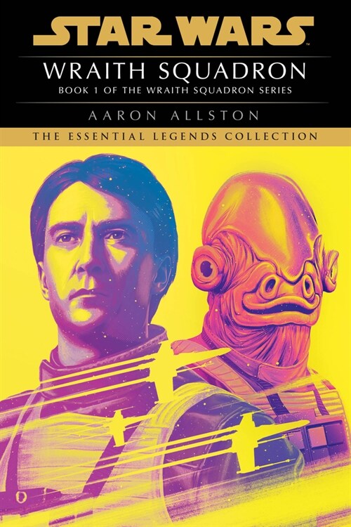 Wraith Squadron: Star Wars Legends (Wraith Squadron) (Paperback)