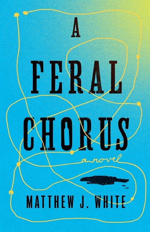 A Feral Chorus (Paperback)