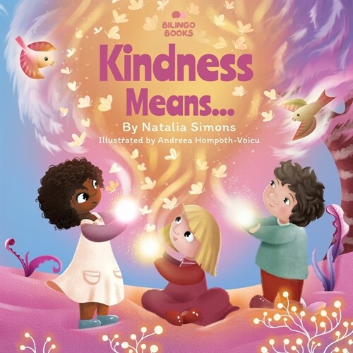 Kindness Means... (Paperback)