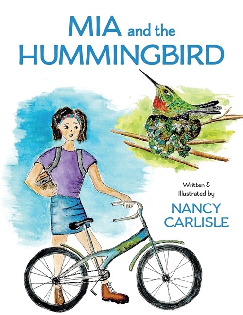 Mia and the Hummingbird (Paperback)