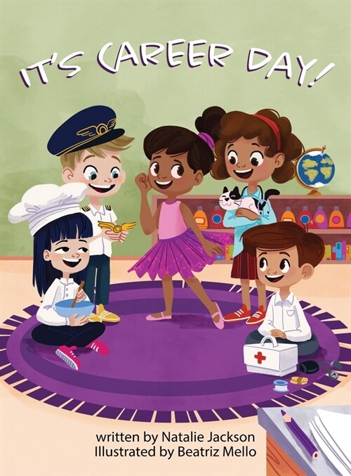 Its Career Day (Hardcover)