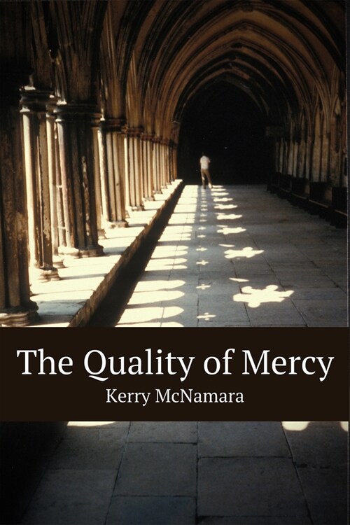 The Quality of Mercy (Paperback)