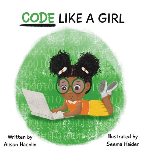 Code Like a Girl (Hardcover)
