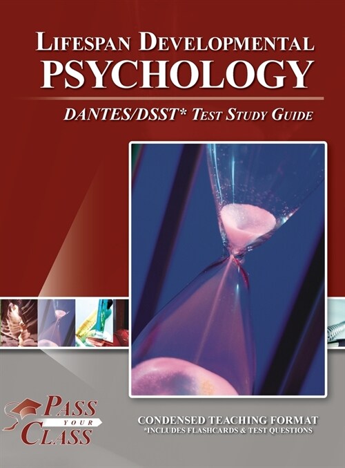 Lifespan Developmental Psychology DANTES / DSST Test Study Guide (Hardcover)