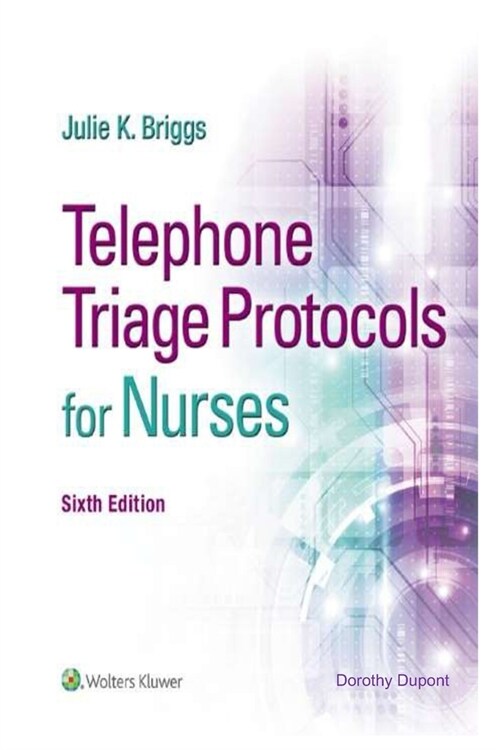 Telephone Triage Protocols for Nurses (Paperback)