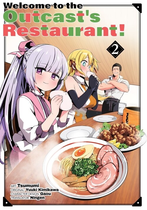Welcome to the Outcasts Restaurant! Vol. 2 (Manga) (Paperback)