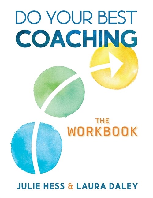 Do Your Best Coaching: The Workbook (Paperback)