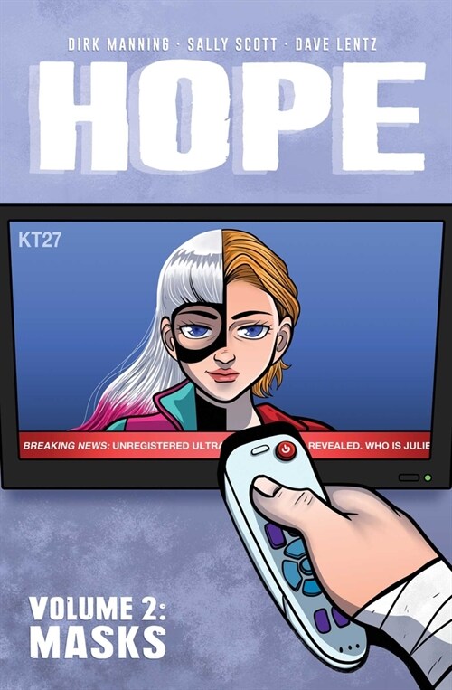 Hope Vol. 2: Masks (Paperback)