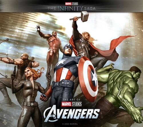 Marvel Studios The Infinity Saga - The Avengers: The Art of the Movie : The Avengers: The Art of the Movie (Hardcover)
