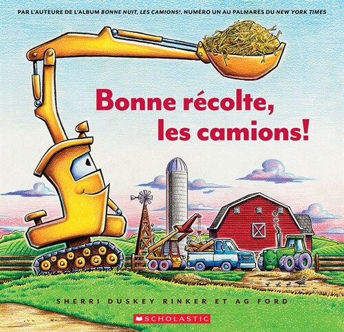 Bonne R?olte, Les Camions! (Paperback)