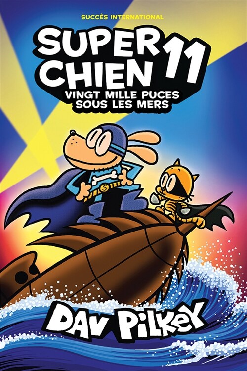 Super Chien: N˚ 11 - Vingt Mille Puces Sous Les Mers (Paperback)