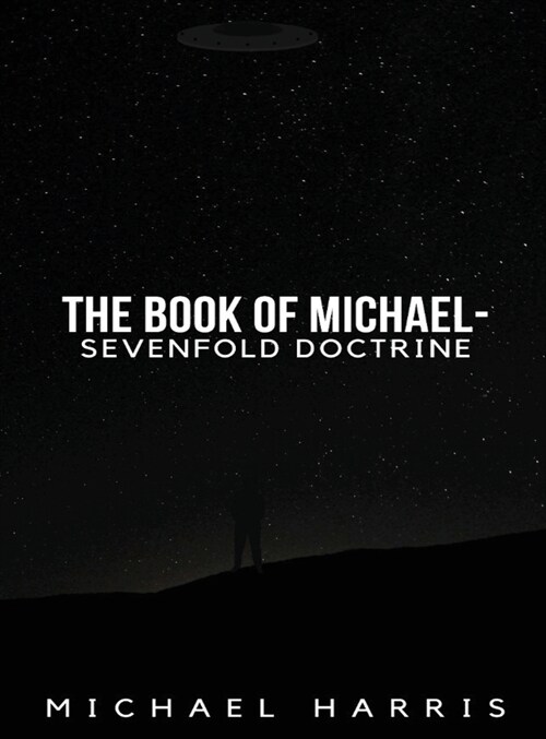 The Book of Michael - Sevenfold Doctrine (Hardcover)