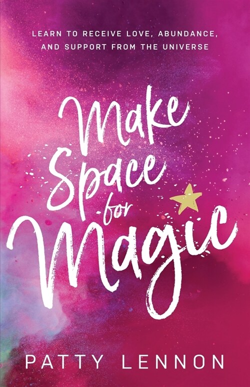 Make Space for Magic (Paperback)