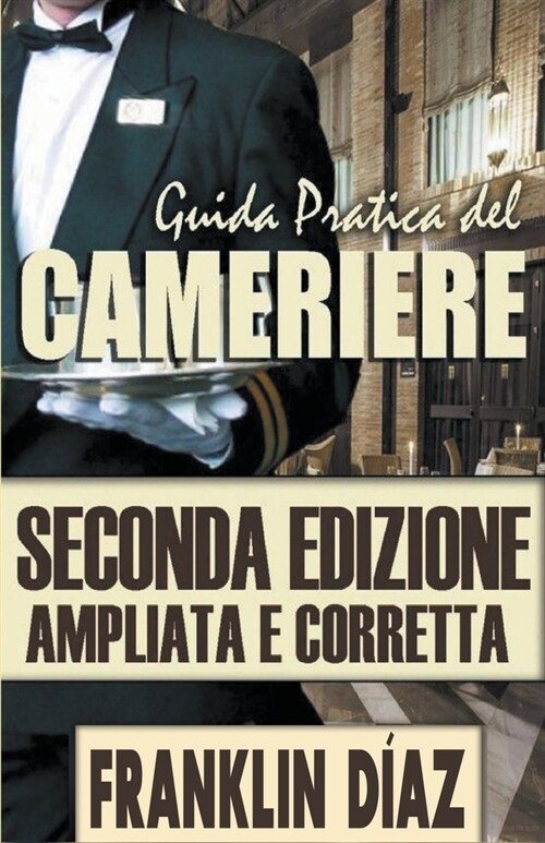 Guida Pratica del Cameriere (Paperback)