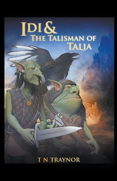 Idi & the Talisman of Talia (Paperback)