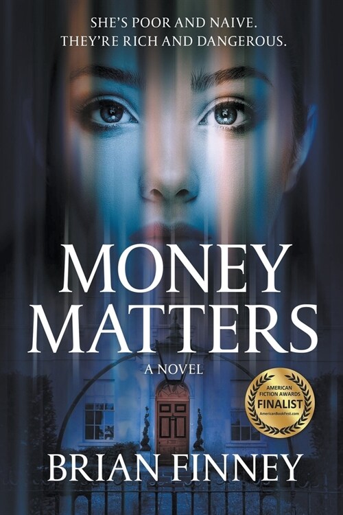 Money Matters A Novel (Paperback)