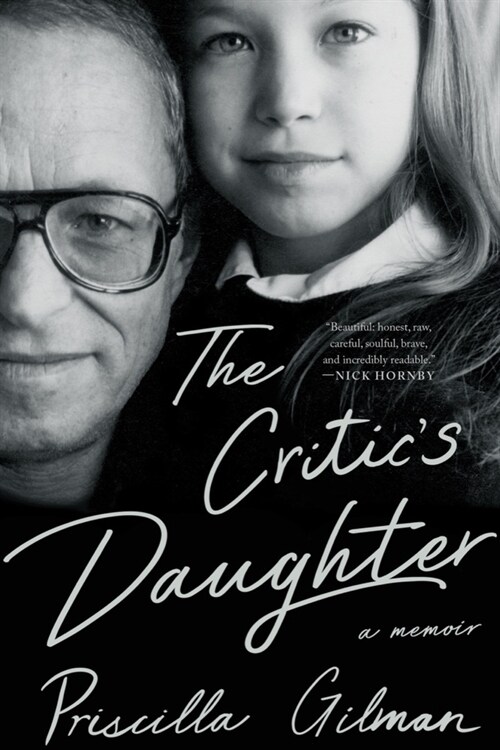 The Critics Daughter: A Memoir (Paperback)